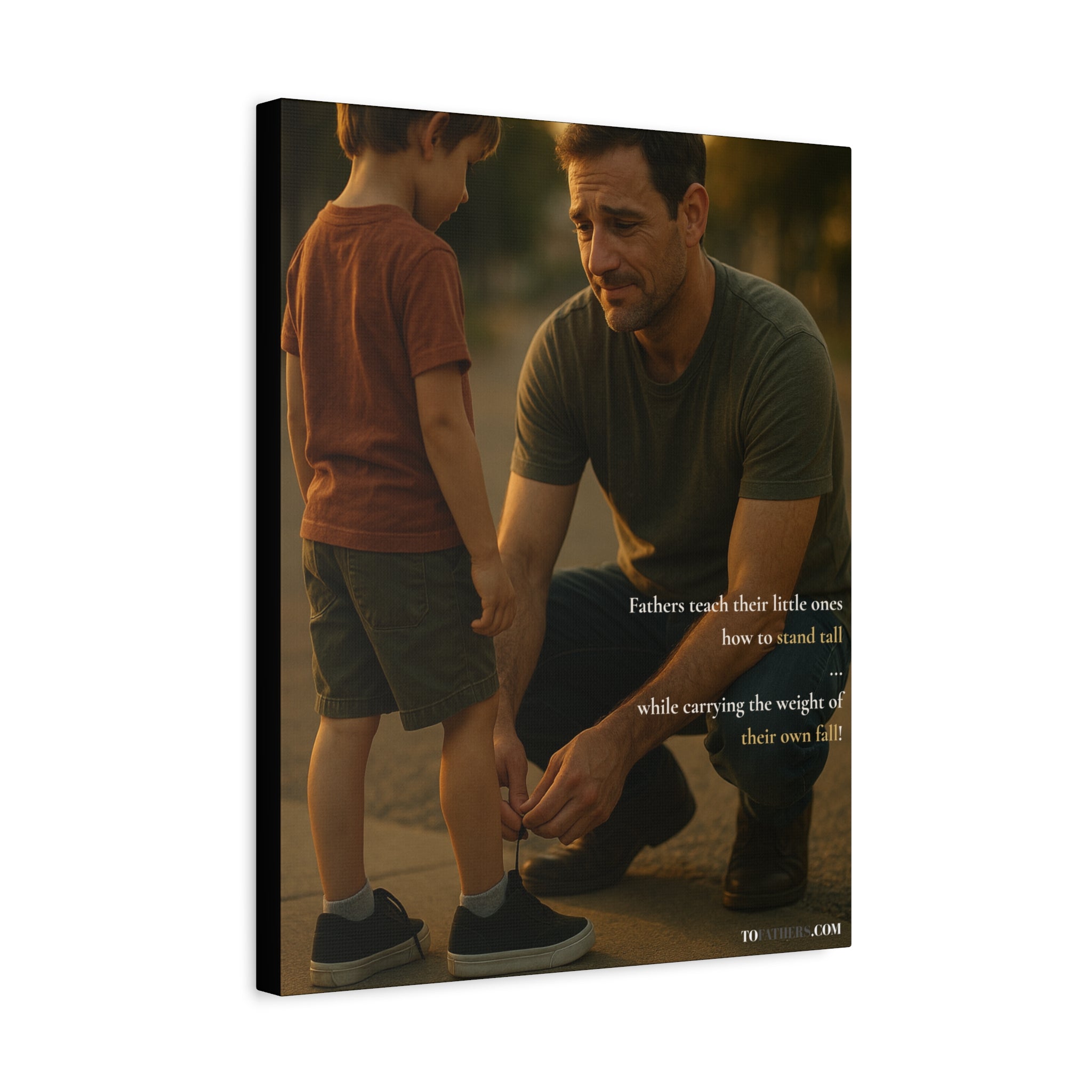 Stand Tall - A Father’s Quiet Strength Poster