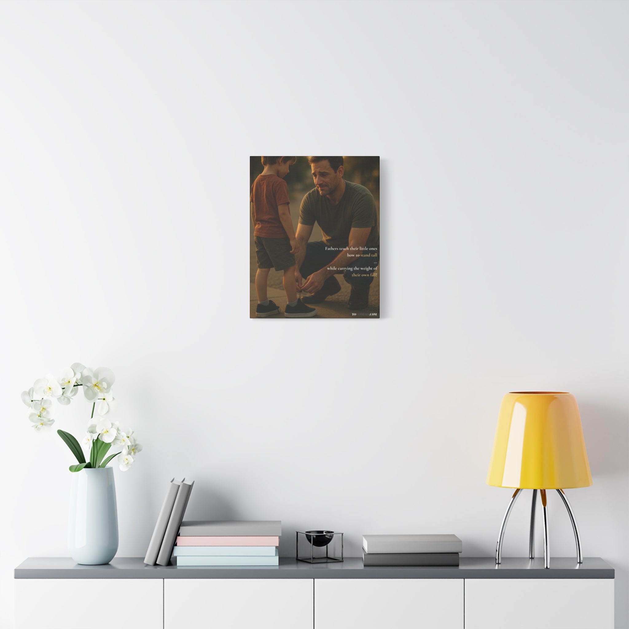 Stand Tall - A Father’s Quiet Strength Poster