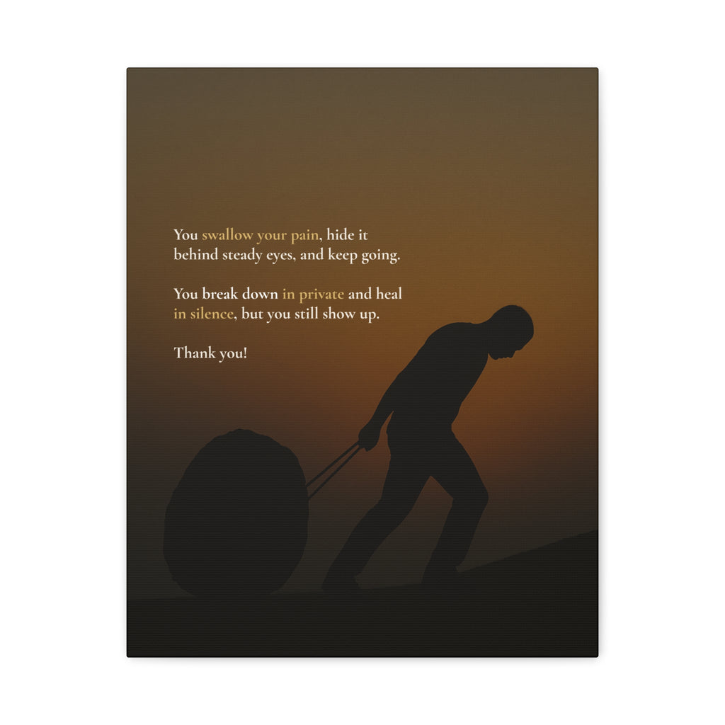 You Swallow Your Pain.