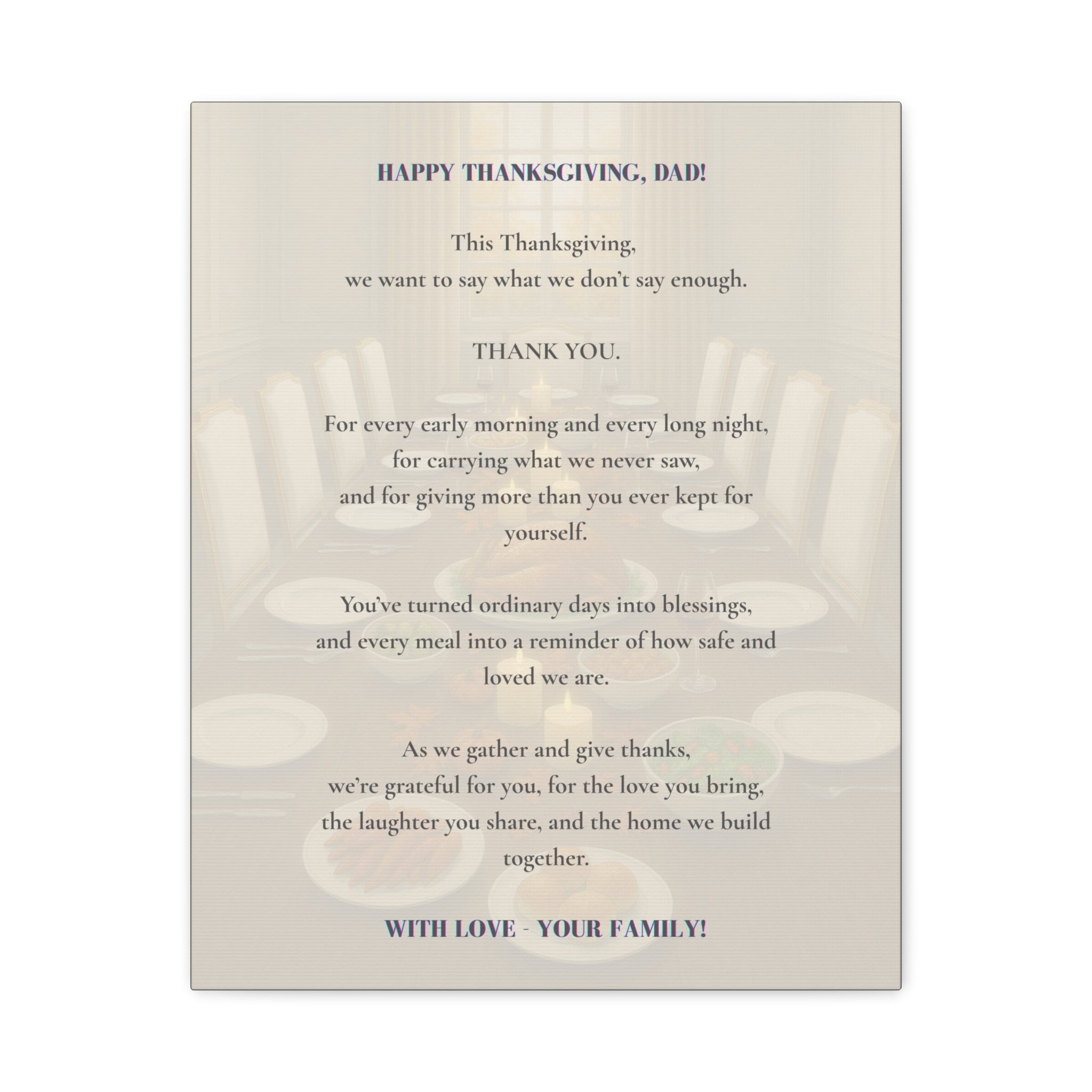 Happy Thanksgiving, Dad.